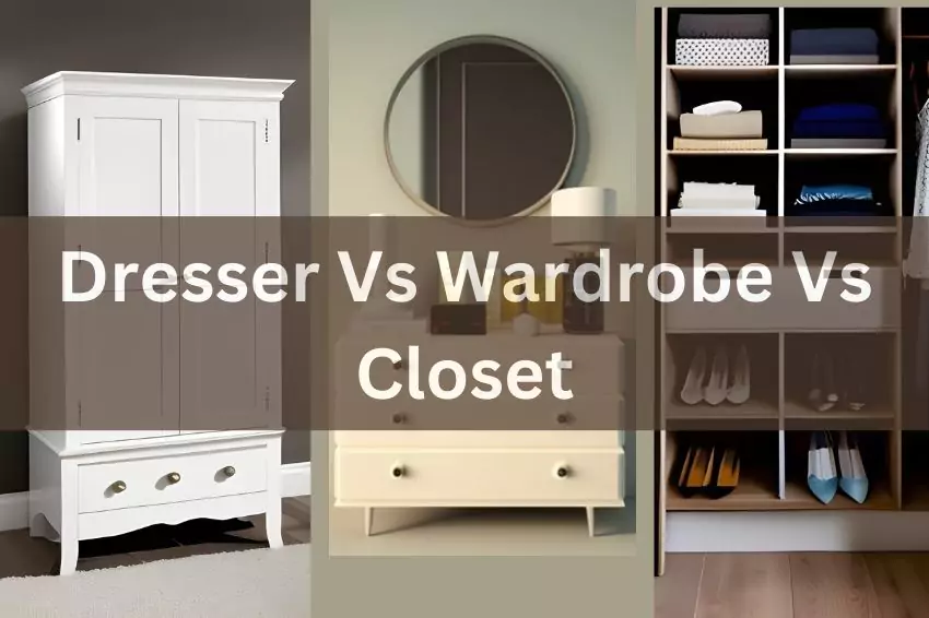 dresser-vs-wardrobe-vs-closet