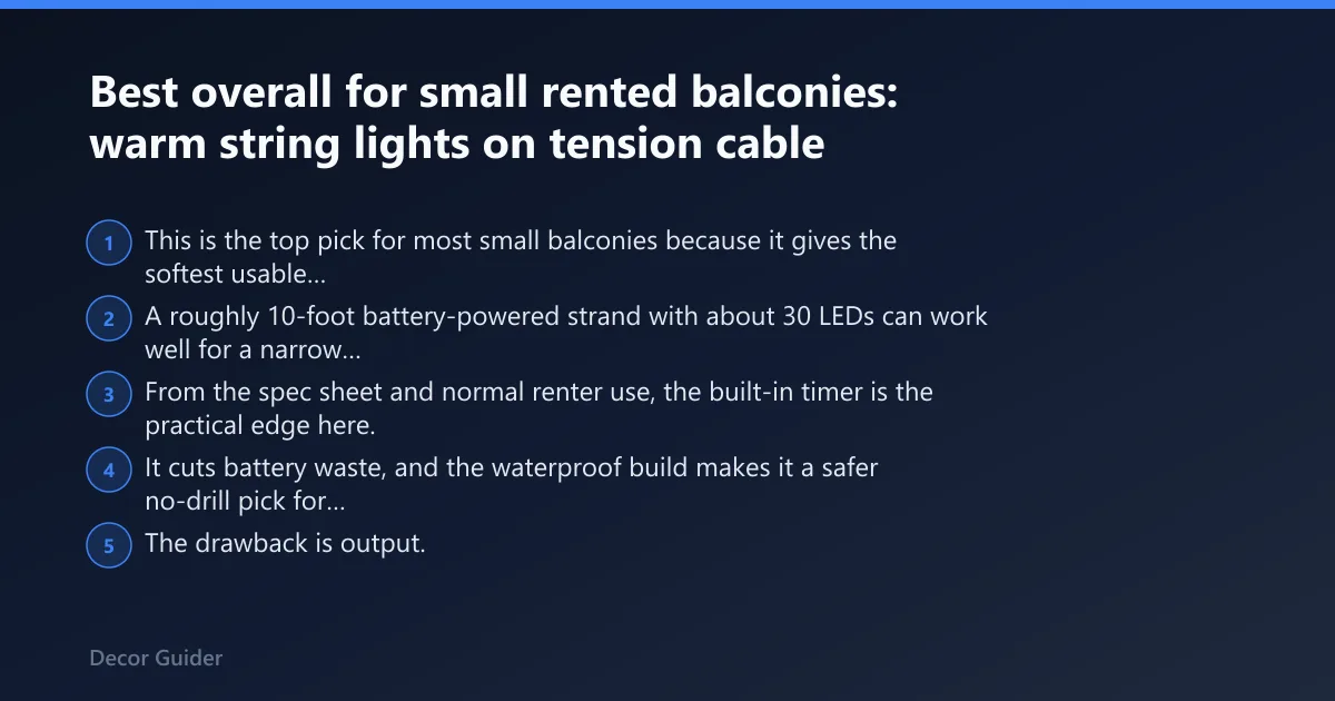 Steps: Best overall for small rented balconies: warm string lights on tension cable