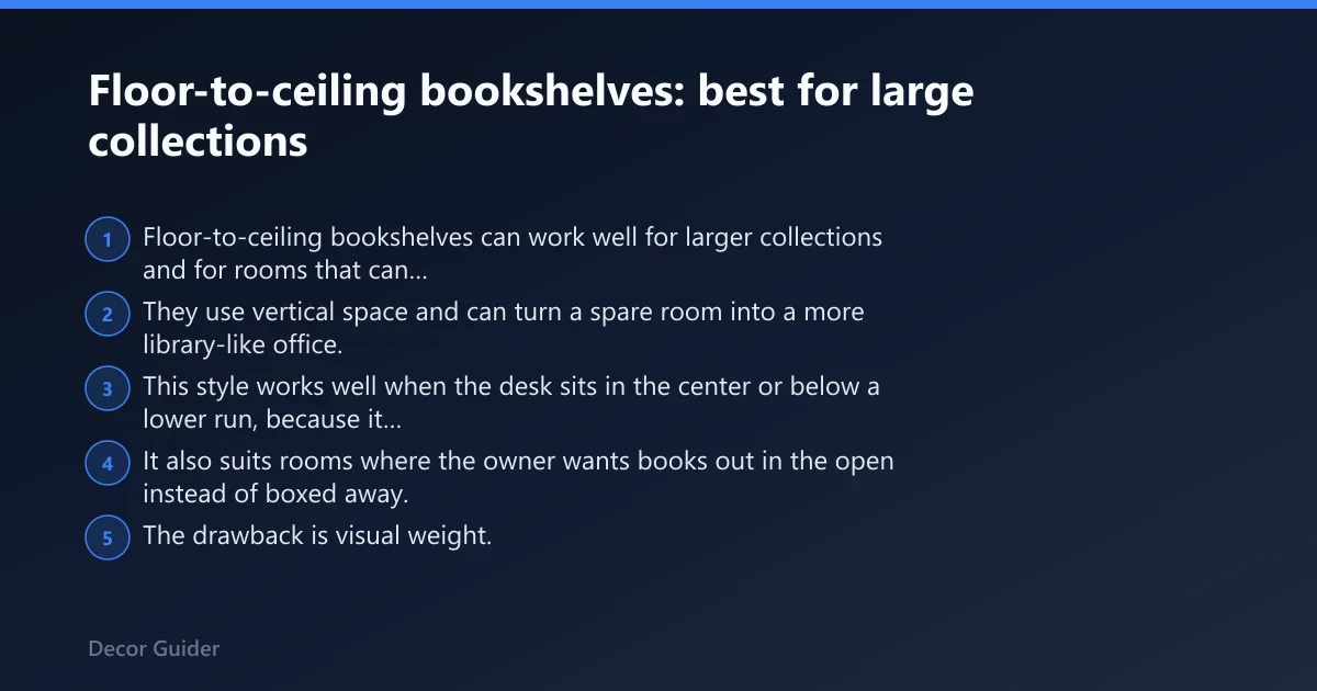Steps: Floor-to-ceiling bookshelves: best for large collections