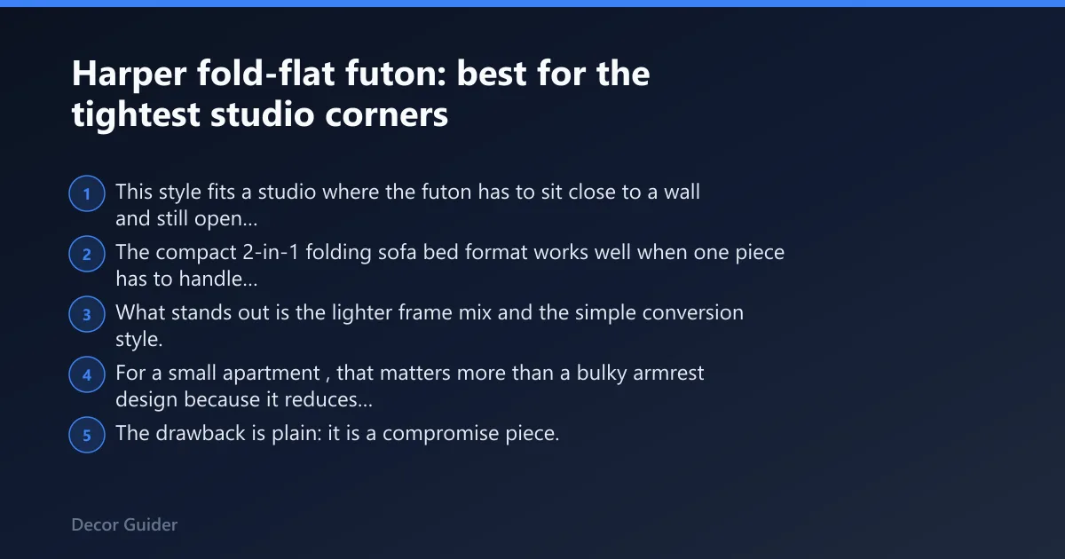 Steps: Harper fold-flat futon: best for the tightest studio corners