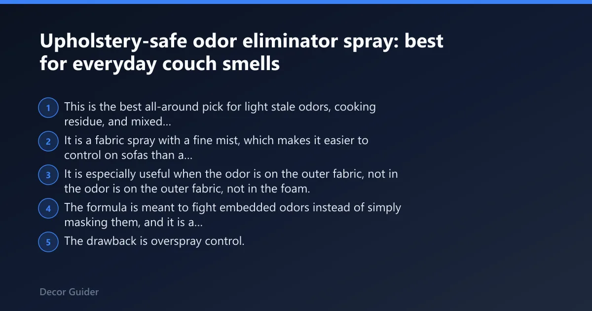 Steps: Upholstery-safe odor eliminator spray: best for everyday couch smells