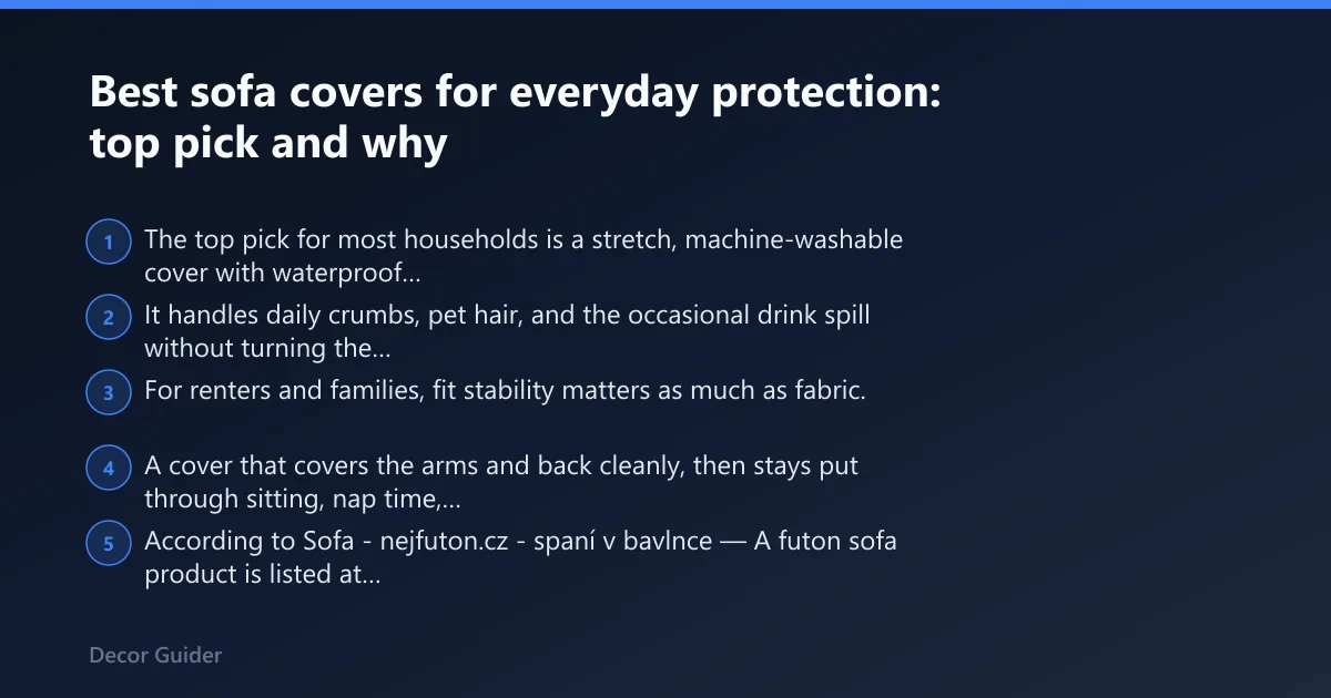 Steps: Best sofa covers for everyday protection: top pick and why