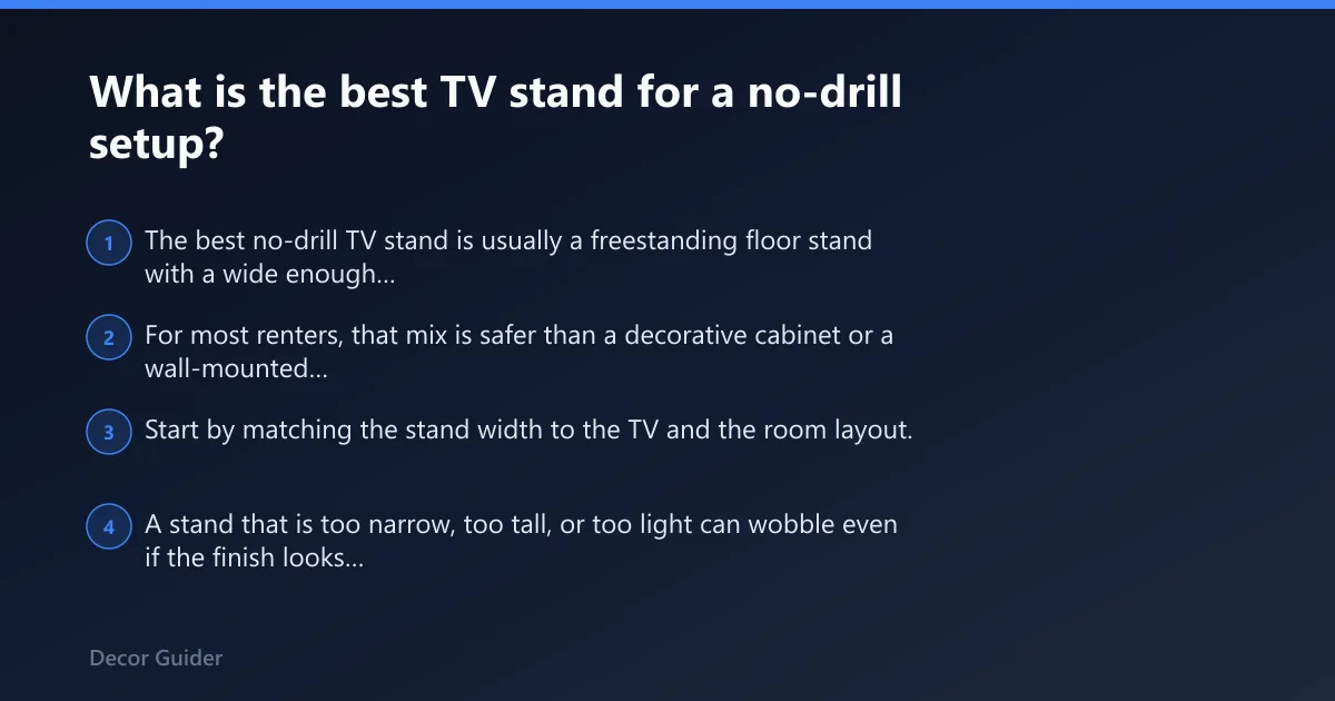 Steps: What is the best TV stand for a no-drill setup?