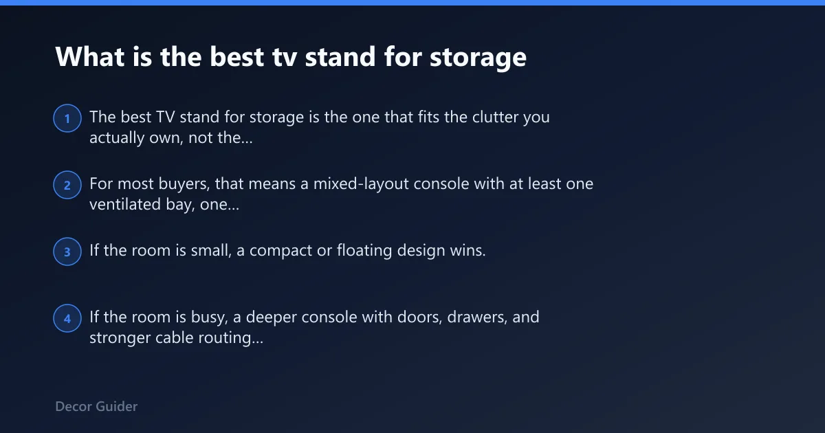 Steps: What is the best tv stand for storage