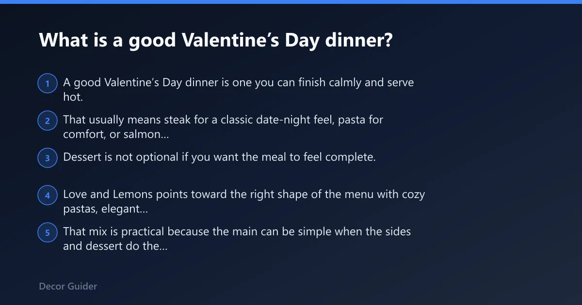 Steps: What is a good Valentine’s Day dinner?