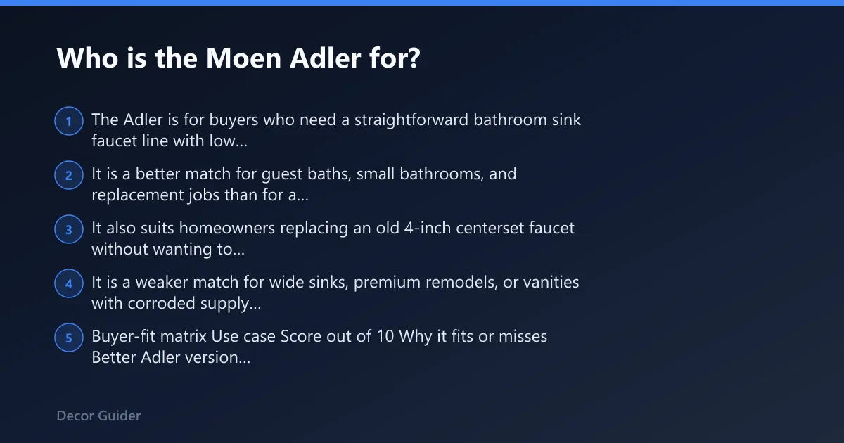 Steps: Who is the Moen Adler for?