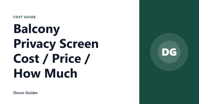 Balcony Privacy Screen Cost / Price / How Much
