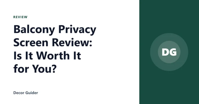 Balcony Privacy Screen Review: Is It Worth It for You?