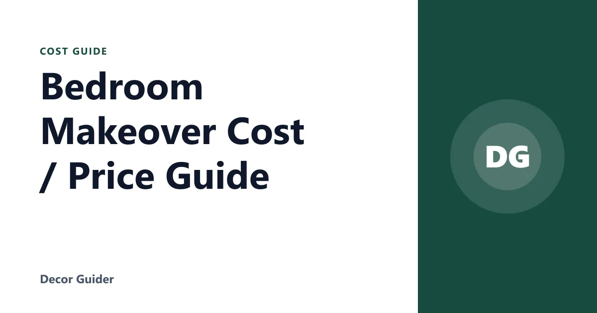 Bedroom Makeover Cost / Price Guide