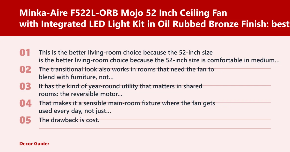 Steps: Minka-Aire F522L-ORB Mojo 52 Inch Ceiling Fan with Integrated LED Light Kit in Oil Rubbed Bronze Finish: best for living rooms