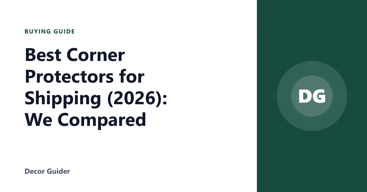 Best Corner Protectors for Shipping (2026): We Compared