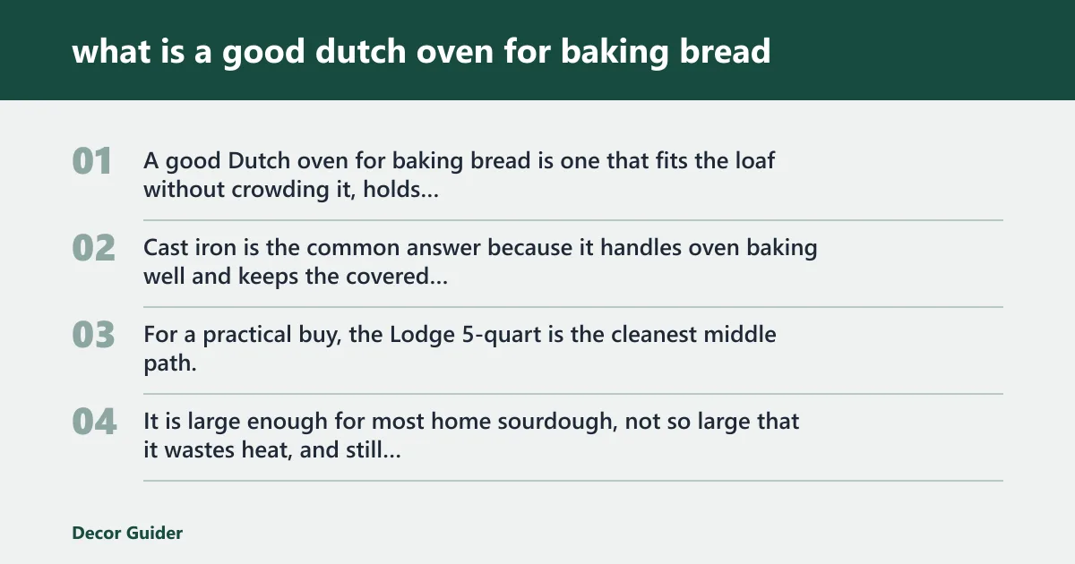 Steps: what is a good dutch oven for baking bread