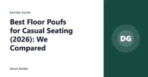 Best Floor Poufs for Casual Seating (2026): We Compared
