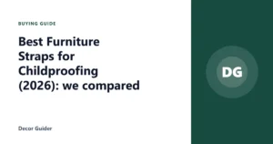 Best Furniture Straps for Childproofing (2026): we compared
