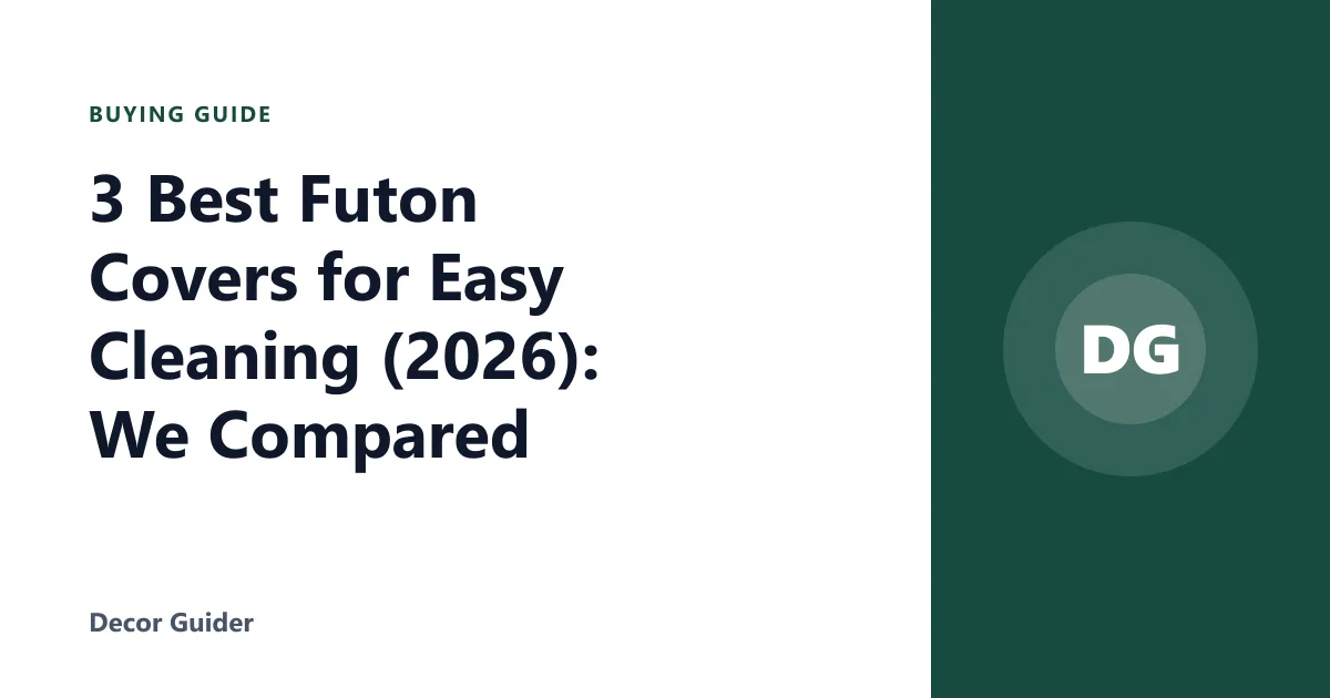3 Best Futon Covers for Easy Cleaning (2026): We Compared