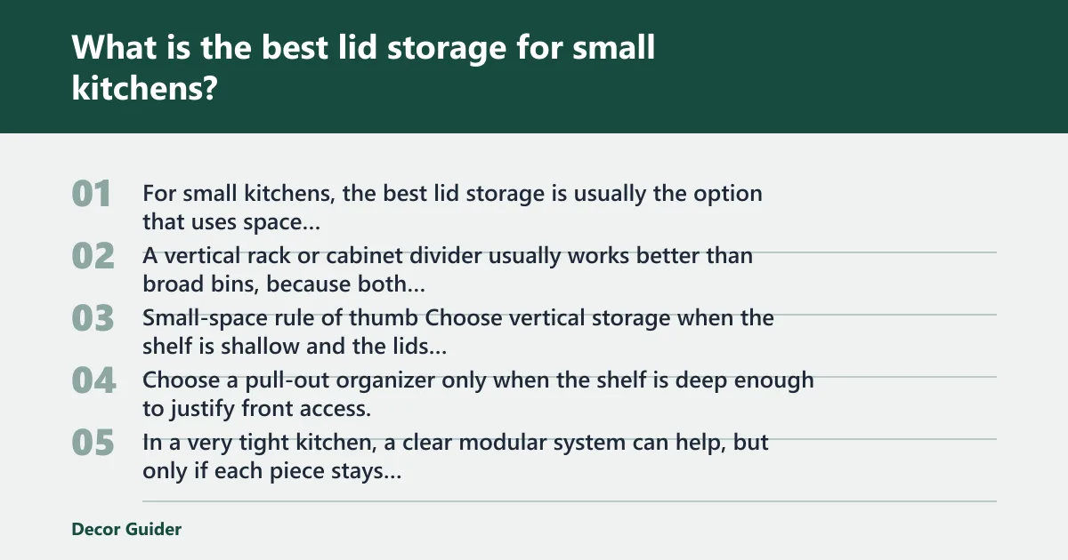 Steps: What is the best lid storage for small kitchens?