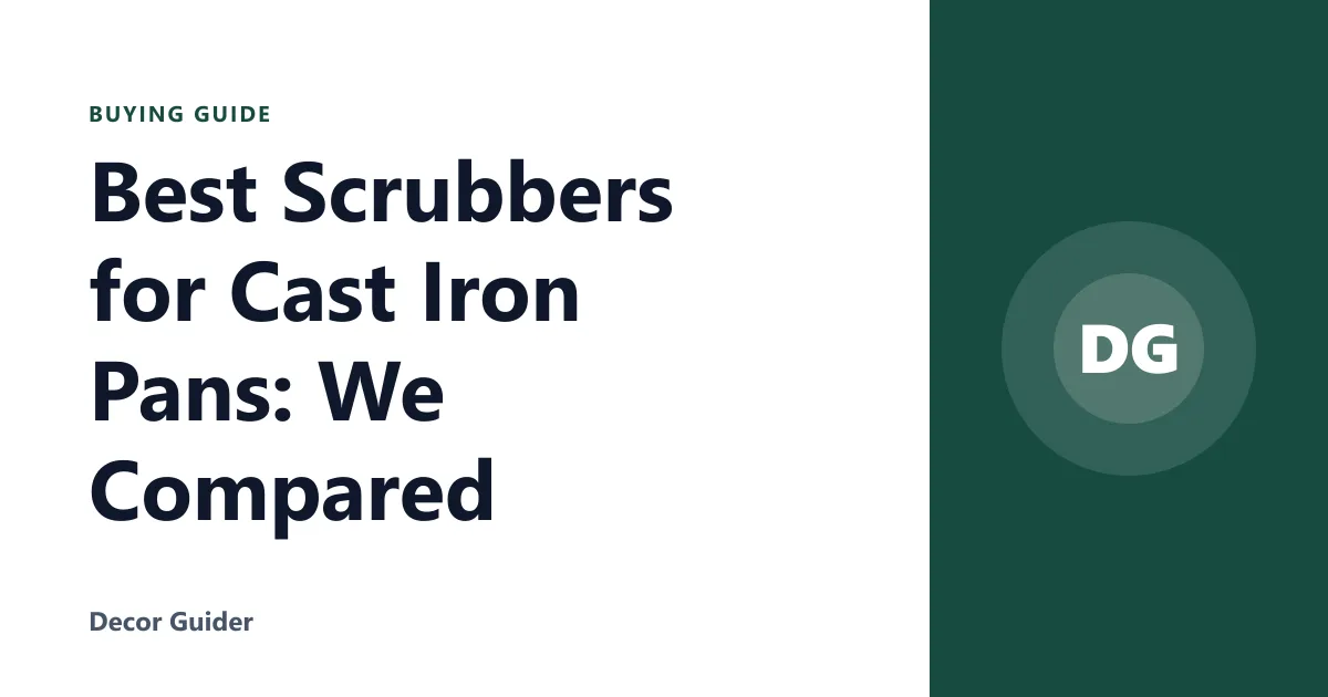 Best Scrubbers for Cast Iron Pans: We Compared