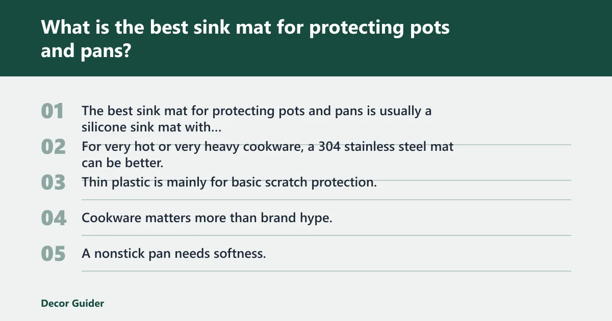 Steps: What is the best sink mat for protecting pots and pans?