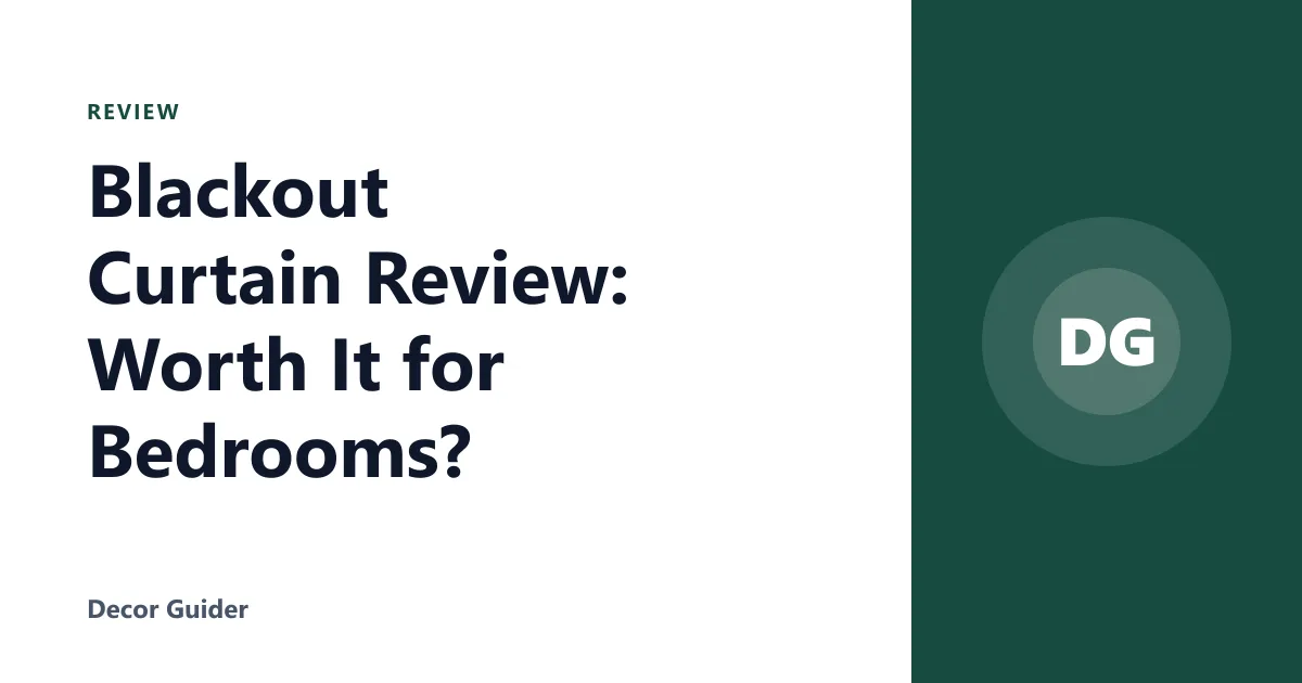Blackout Curtain Review: Worth It for Bedrooms?