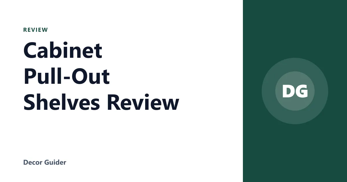 Cabinet Pull-Out Shelves Review