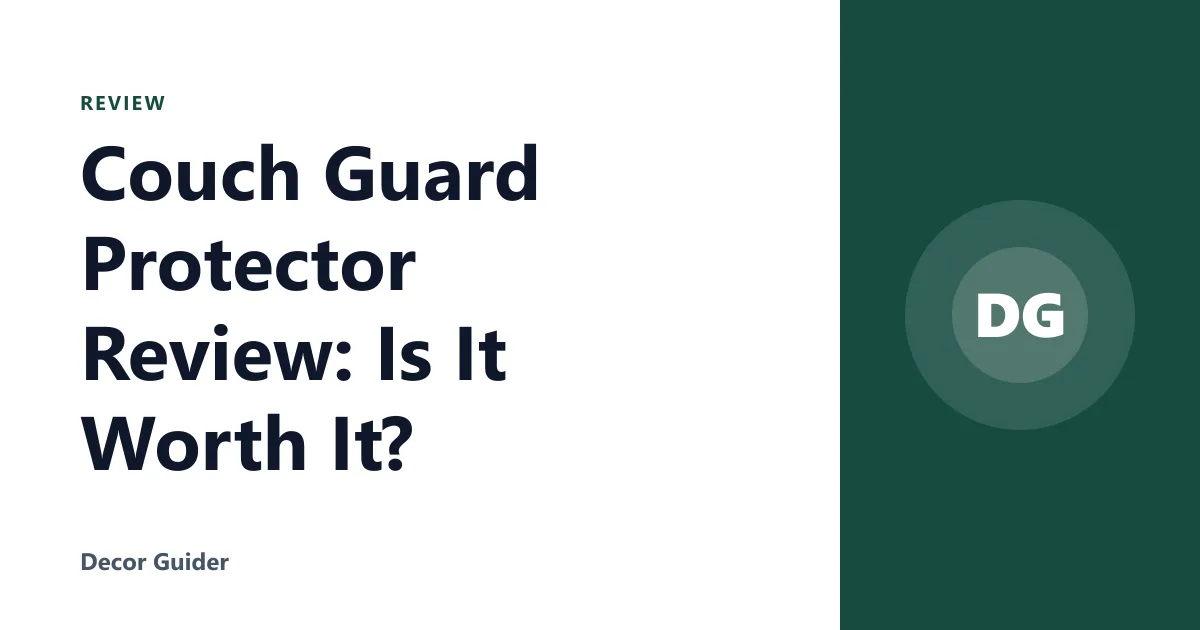 Couch Guard Protector Review: Is It Worth It?