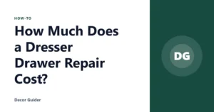 How Much Does a Dresser Drawer Repair Cost?