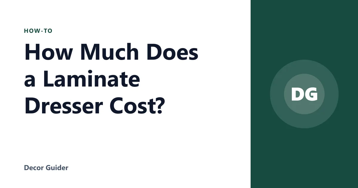 How Much Does a Laminate Dresser Cost?