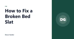 How to Fix a Broken Bed Slat