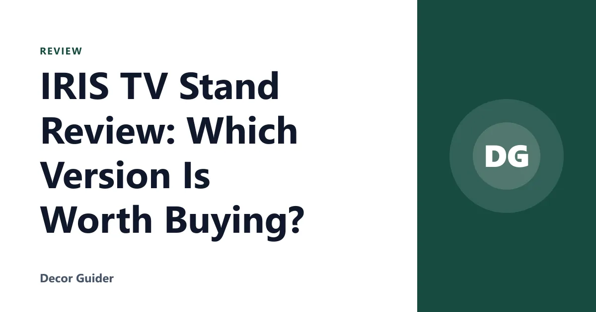 IRIS TV Stand Review: Which Version Is Worth Buying?