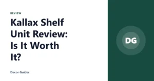 Kallax Shelf Unit Review: Is It Worth It?