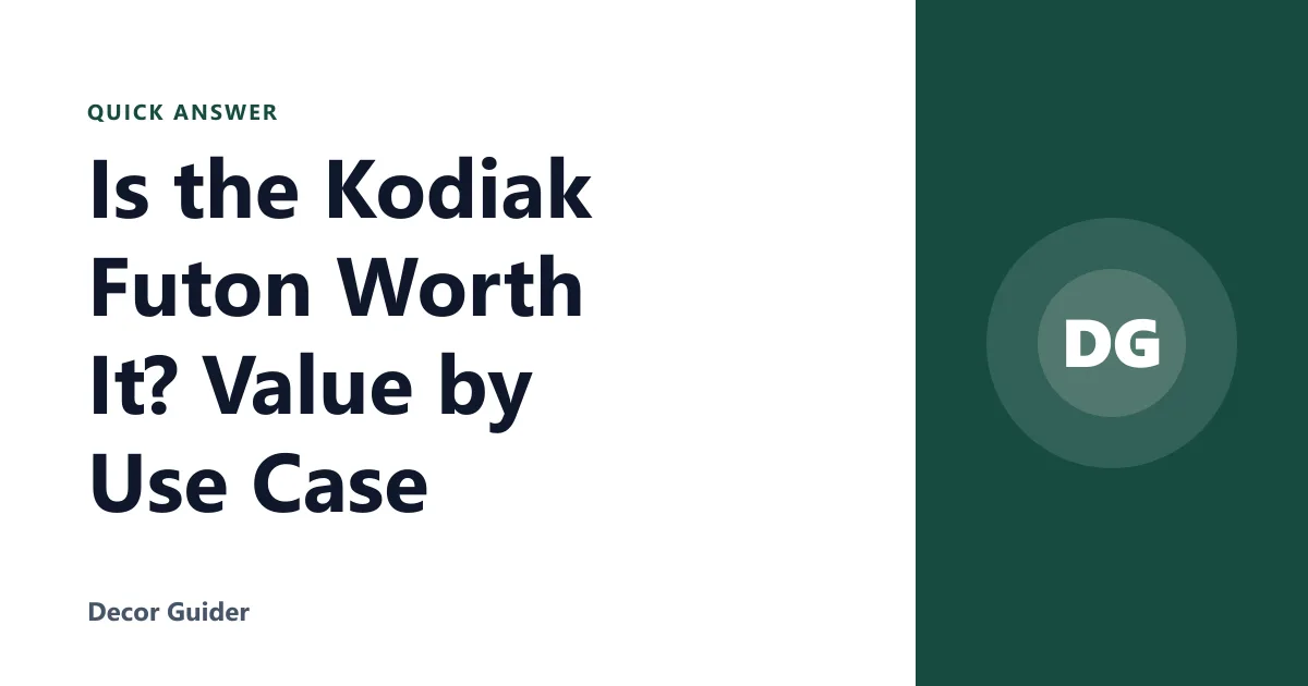 Is the Kodiak Futon Worth It? Value by Use Case