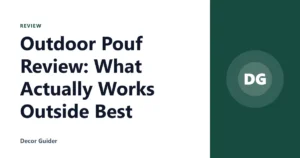Outdoor Pouf Review: What Actually Works Outside Best