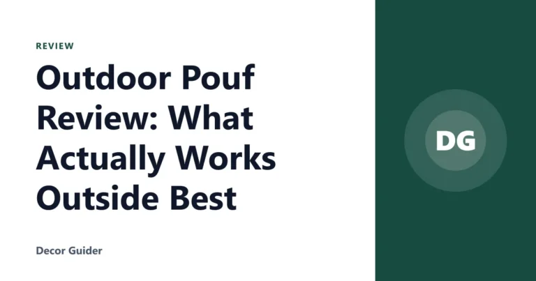 Outdoor Pouf Review: What Actually Works Outside Best