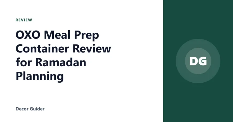 OXO Meal Prep Container Review for Ramadan Planning