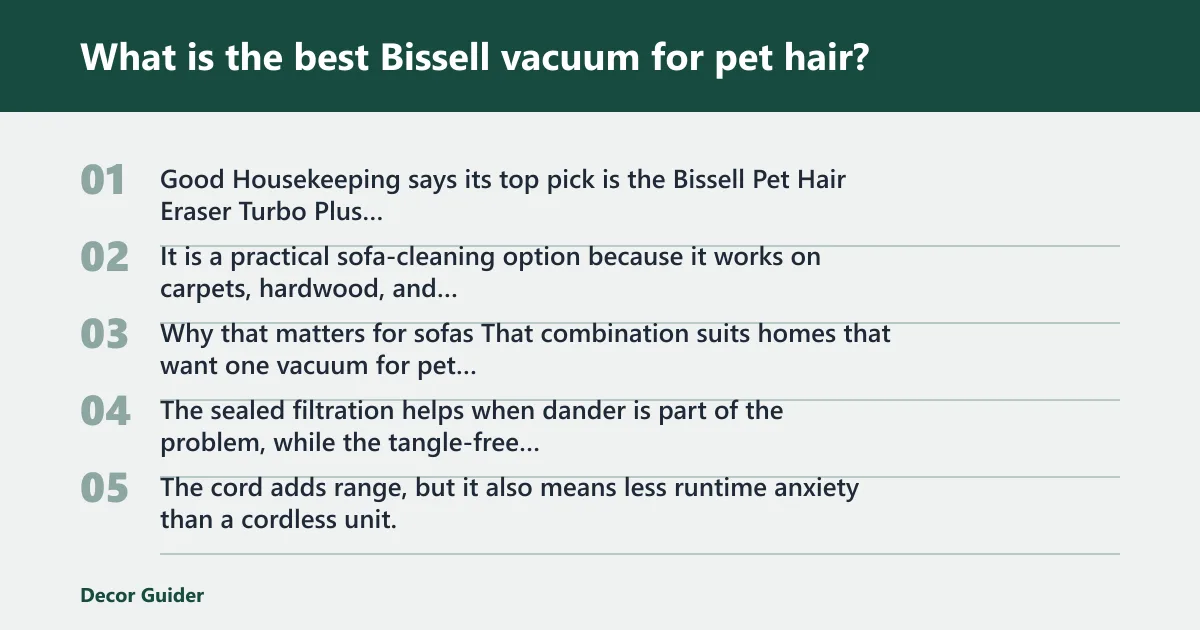 Steps: What is the best Bissell vacuum for pet hair?