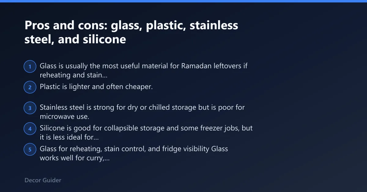 Steps: Pros and cons: glass, plastic, stainless steel, and silicone