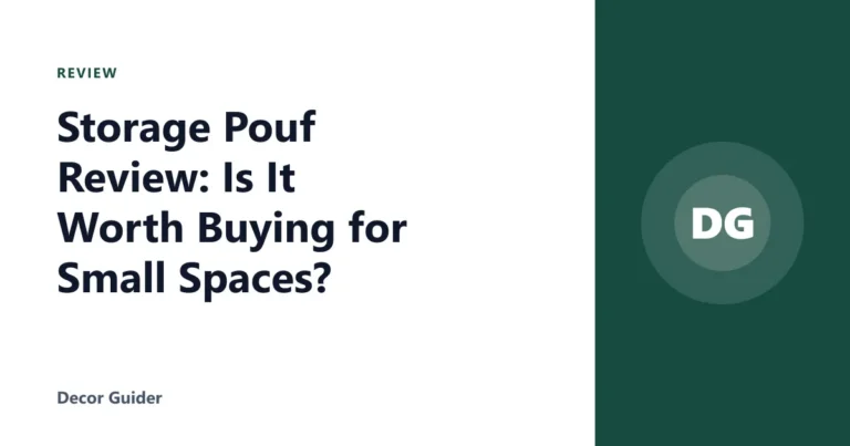 Storage Pouf Review: Is It Worth Buying for Small Spaces?