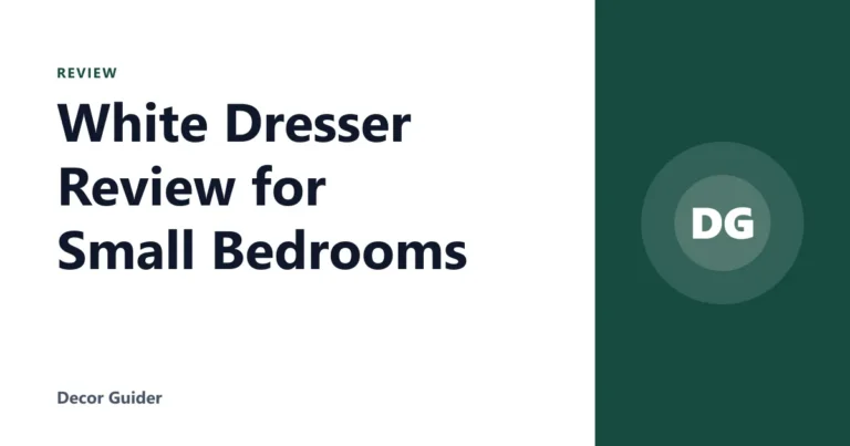 White Dresser Review for Small Bedrooms
