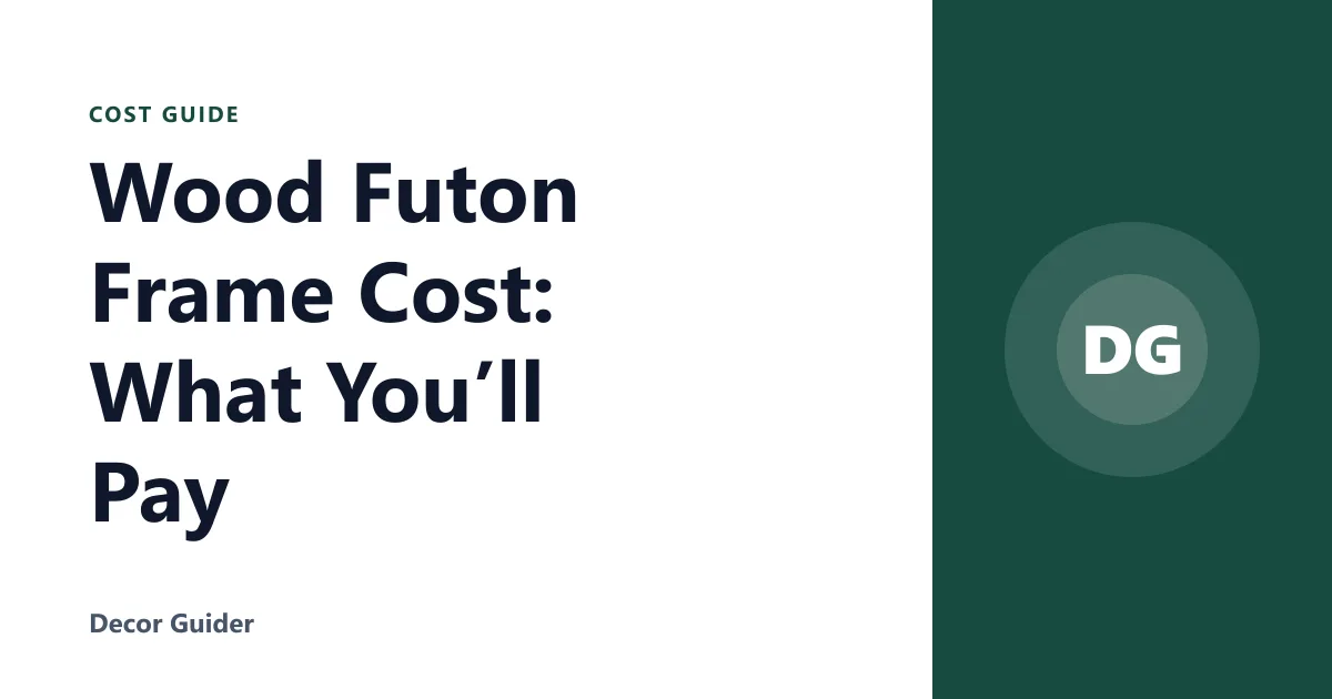 Wood Futon Frame Cost: What You’ll Pay